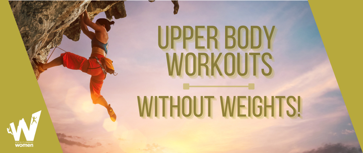 Upper Body Workouts — Without Weights!